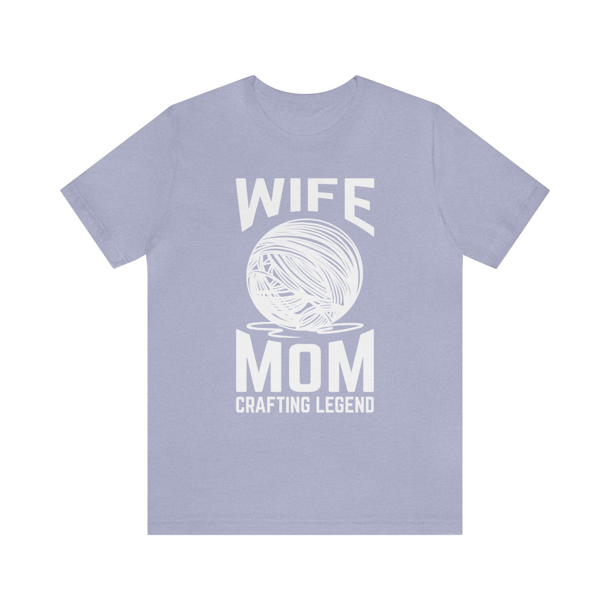 Funny Craft mom shirt | Crafting Legend Shirt | Funny Graphic T-Shirt