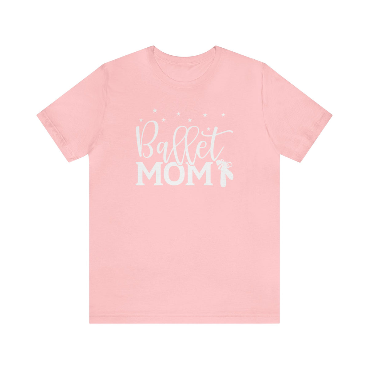 Ballet Mom Shirt | Cute Ballet Mom Gift