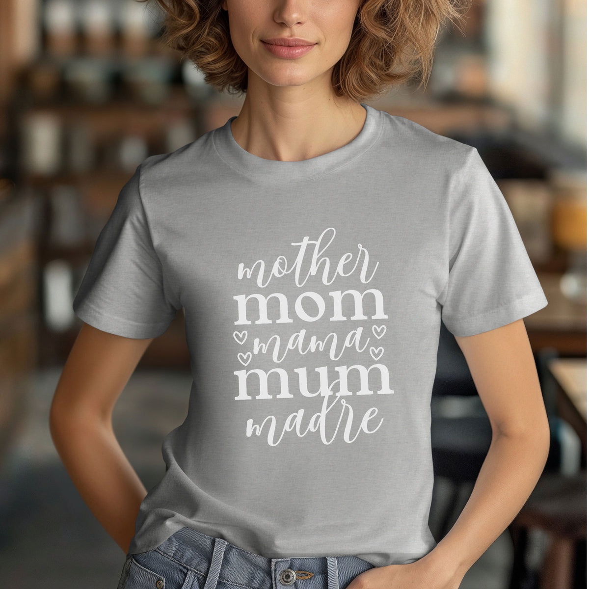 Cute Mom Shirt | Mother Mom Mama Madre Mum Shirt |  Funny Graphic T-shirt