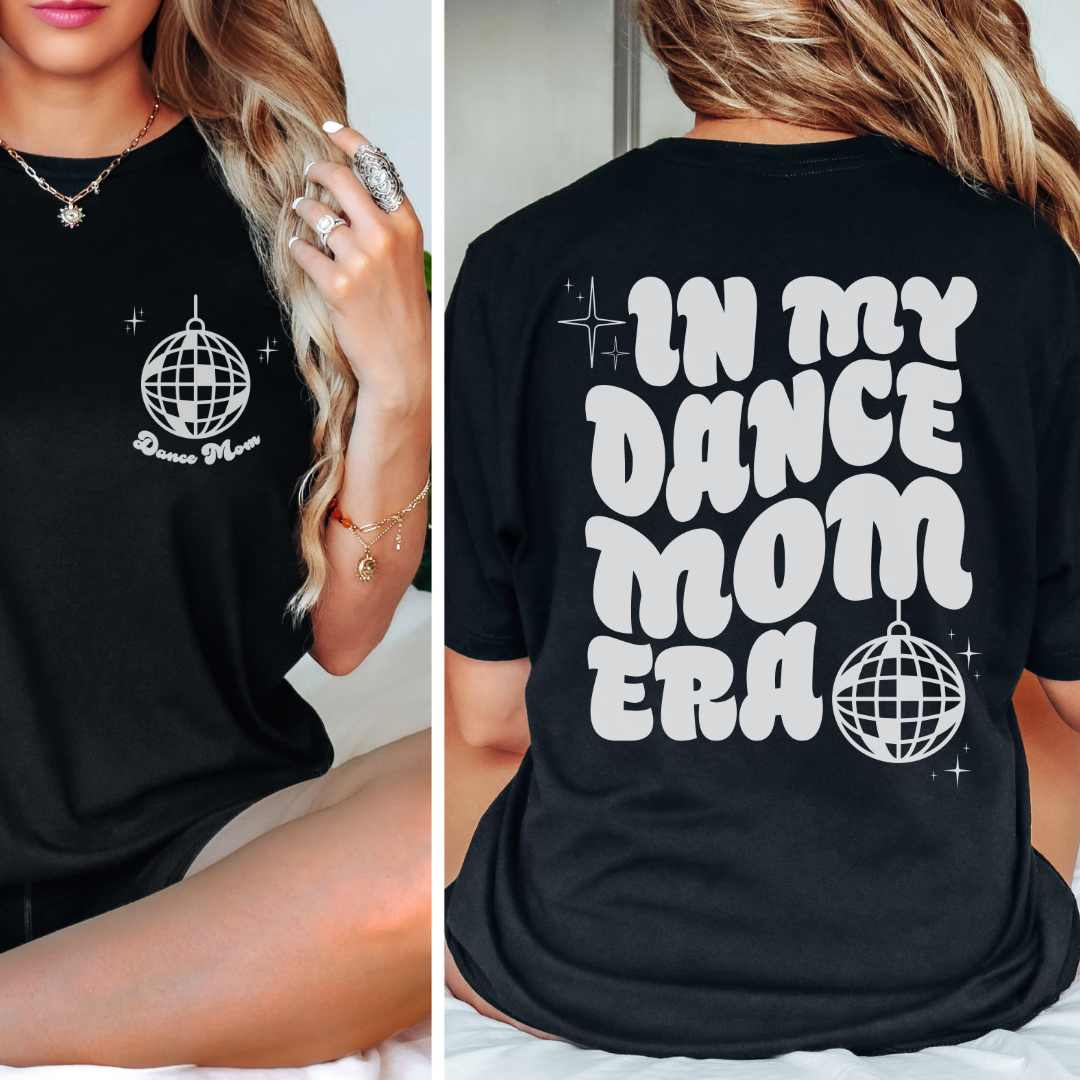 Dance Mom Shirt In my Dance Mom Era Graphic Tee T-Shirt TheFringeCultureCollective