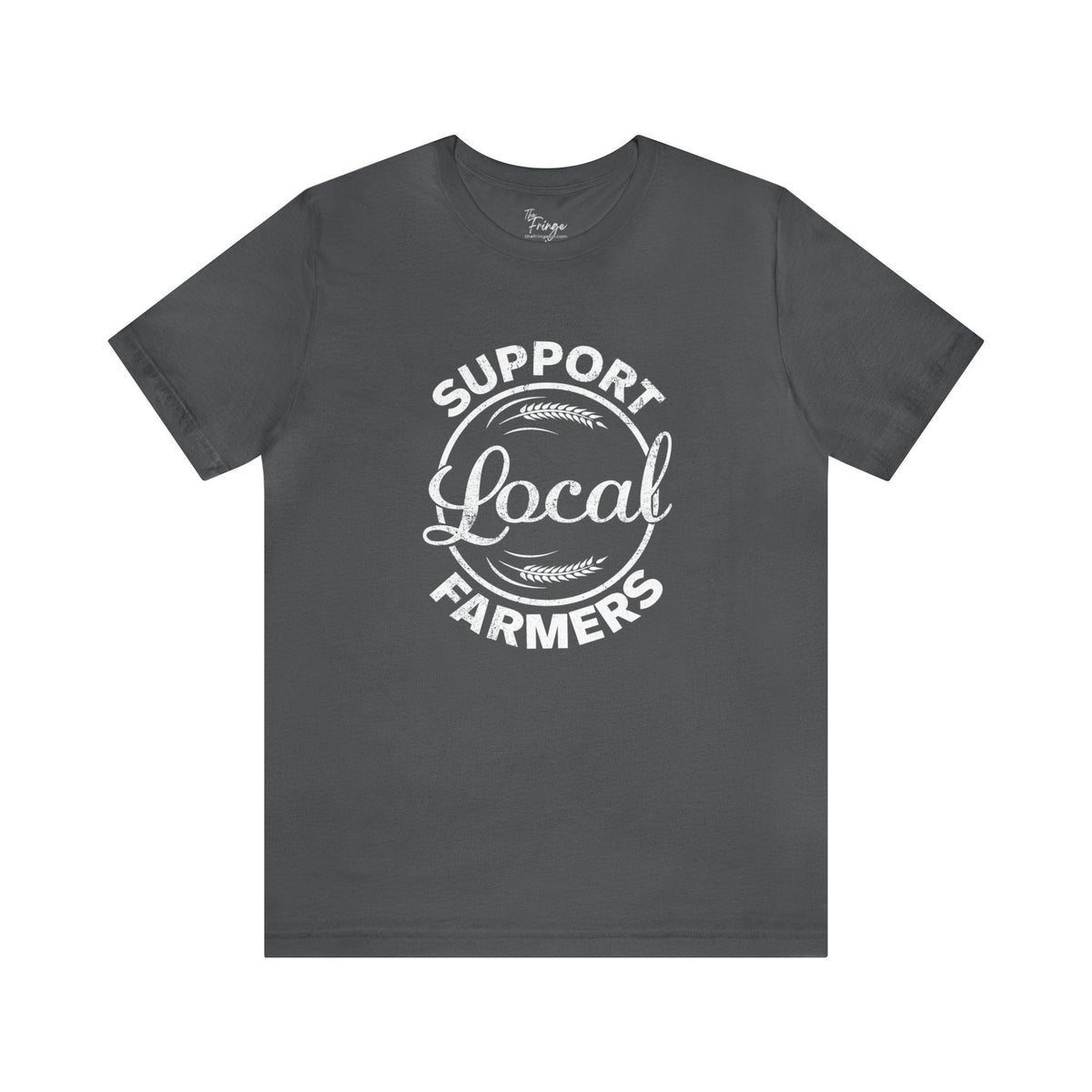 Support Local Farmers Tee | Country Graphic Tee | Western T-shirt T-Shirt TheFringeCultureCollective