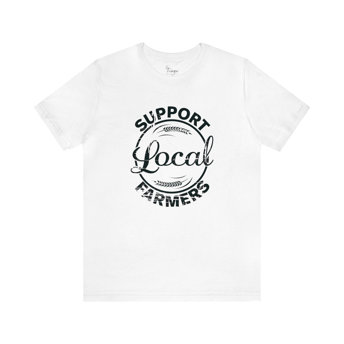 Support Local Farmers Tee | Country Graphic Tee | Western T-shirt T-Shirt TheFringeCultureCollective