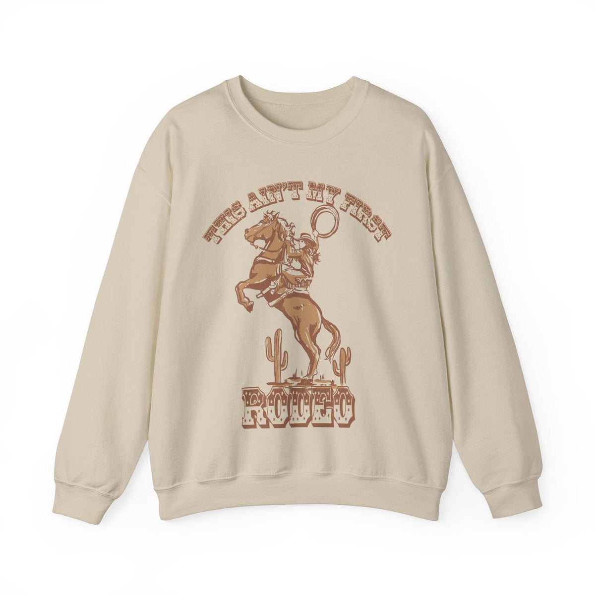 This Ain't My First Rodeo Sweatshirt | Western Sweatshirt Sweatshirt TheFringeCultureCollective